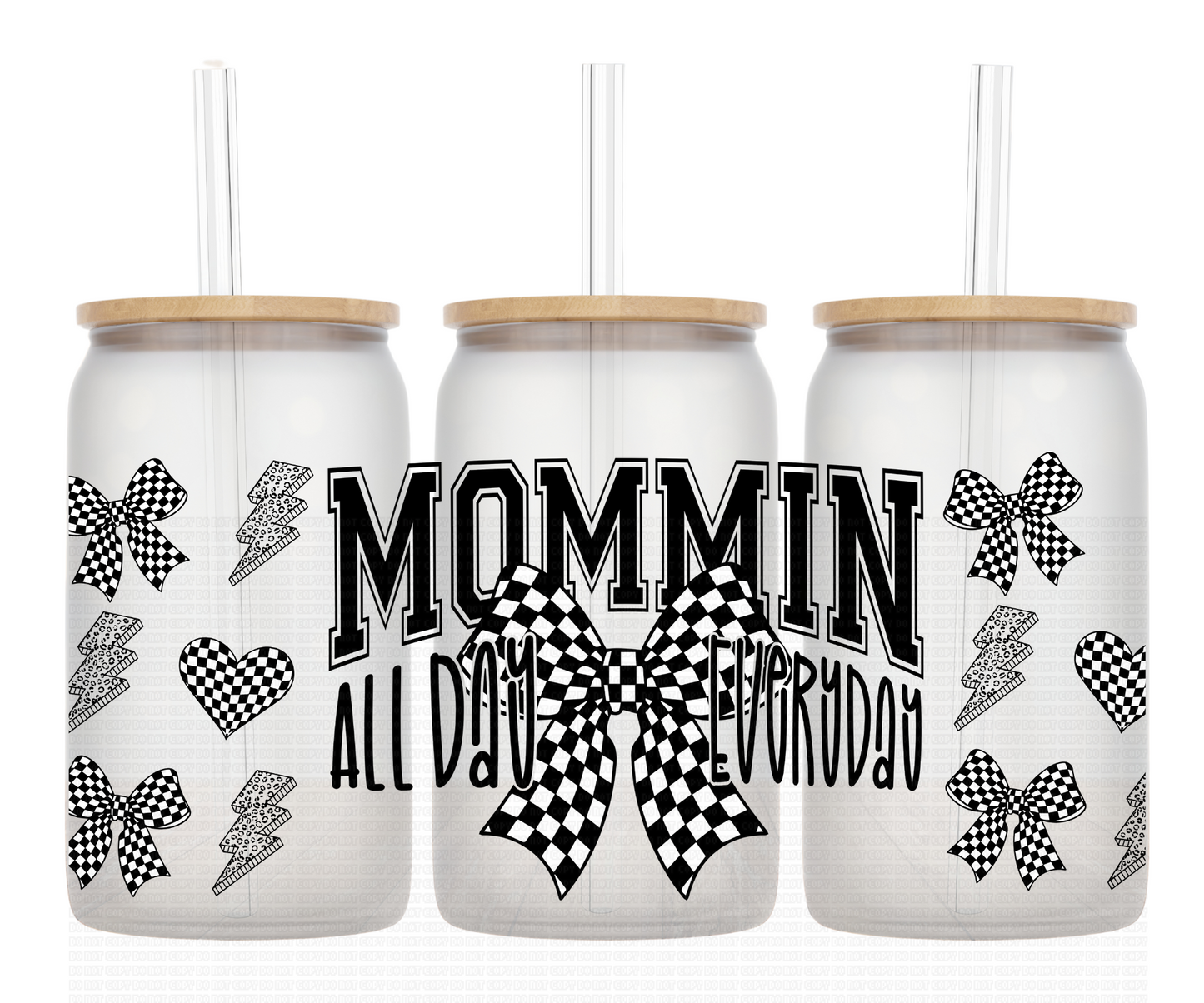 Mommin All day UV DTF