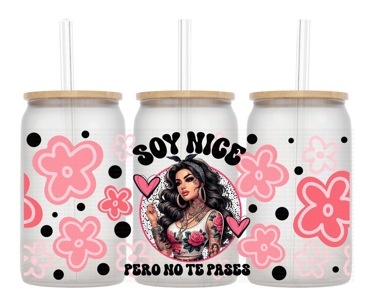 Soy nice pero no te pases UV DTF