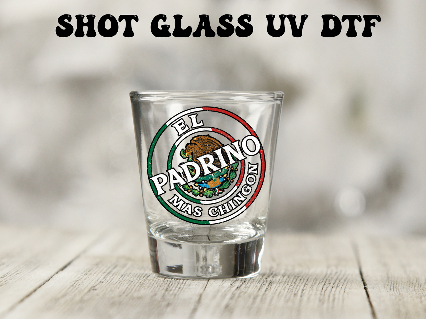 El Padrino mas Chingon UV DTF Decal