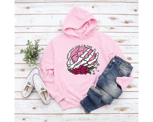 Sweet bread till I'm dead Direct To Film Transfer