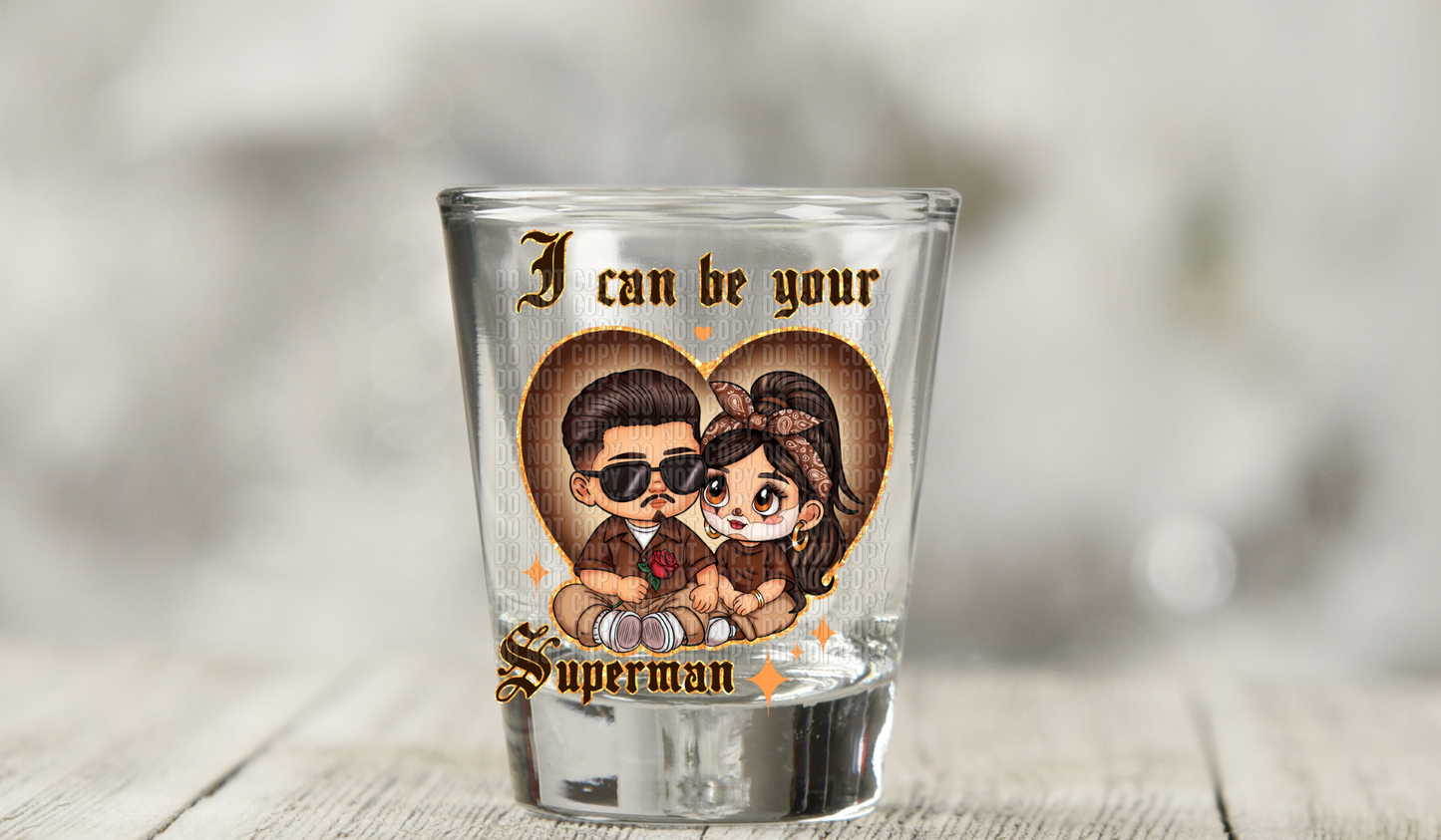 I can be your superman UV DTF Decal