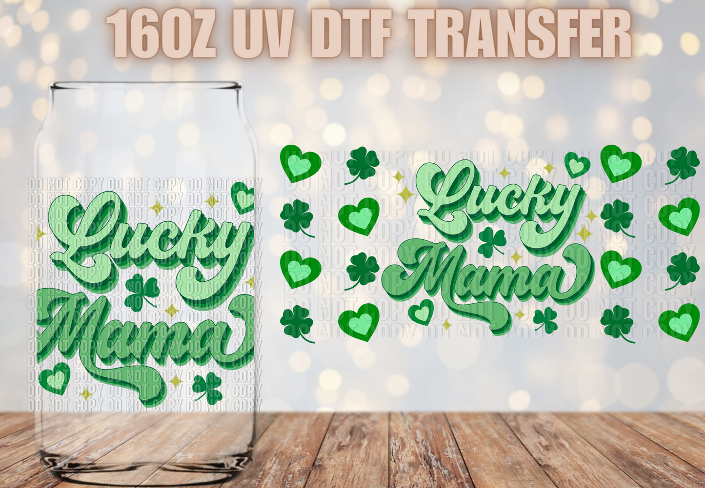 Lucky Mama UV DTF Wrap