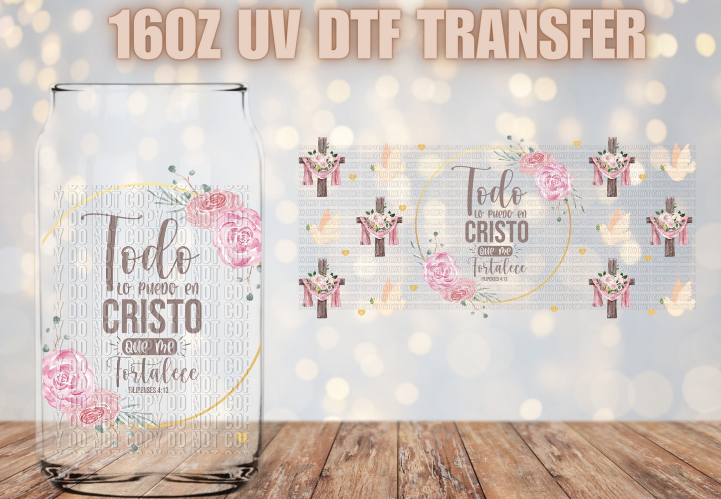 Todo lo puedo en Cristo UV DTF