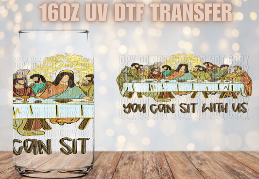 You can sit with us UV DTF