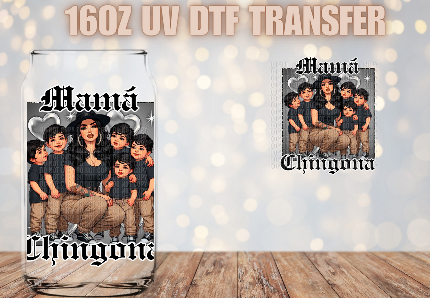 Mama Chingona 5 boys UV DTF Decal