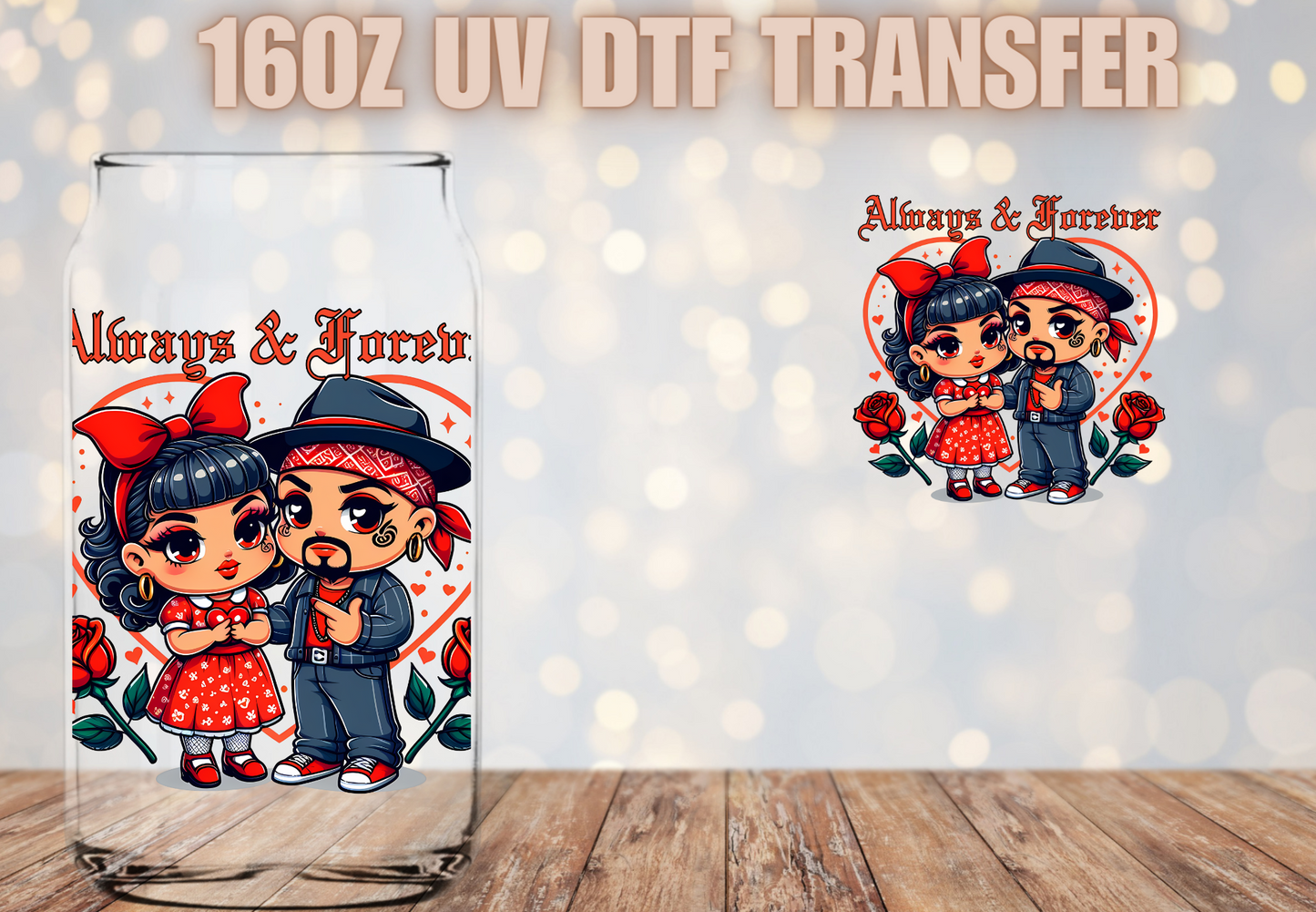 Always & Forever couple UV DTF Decal
