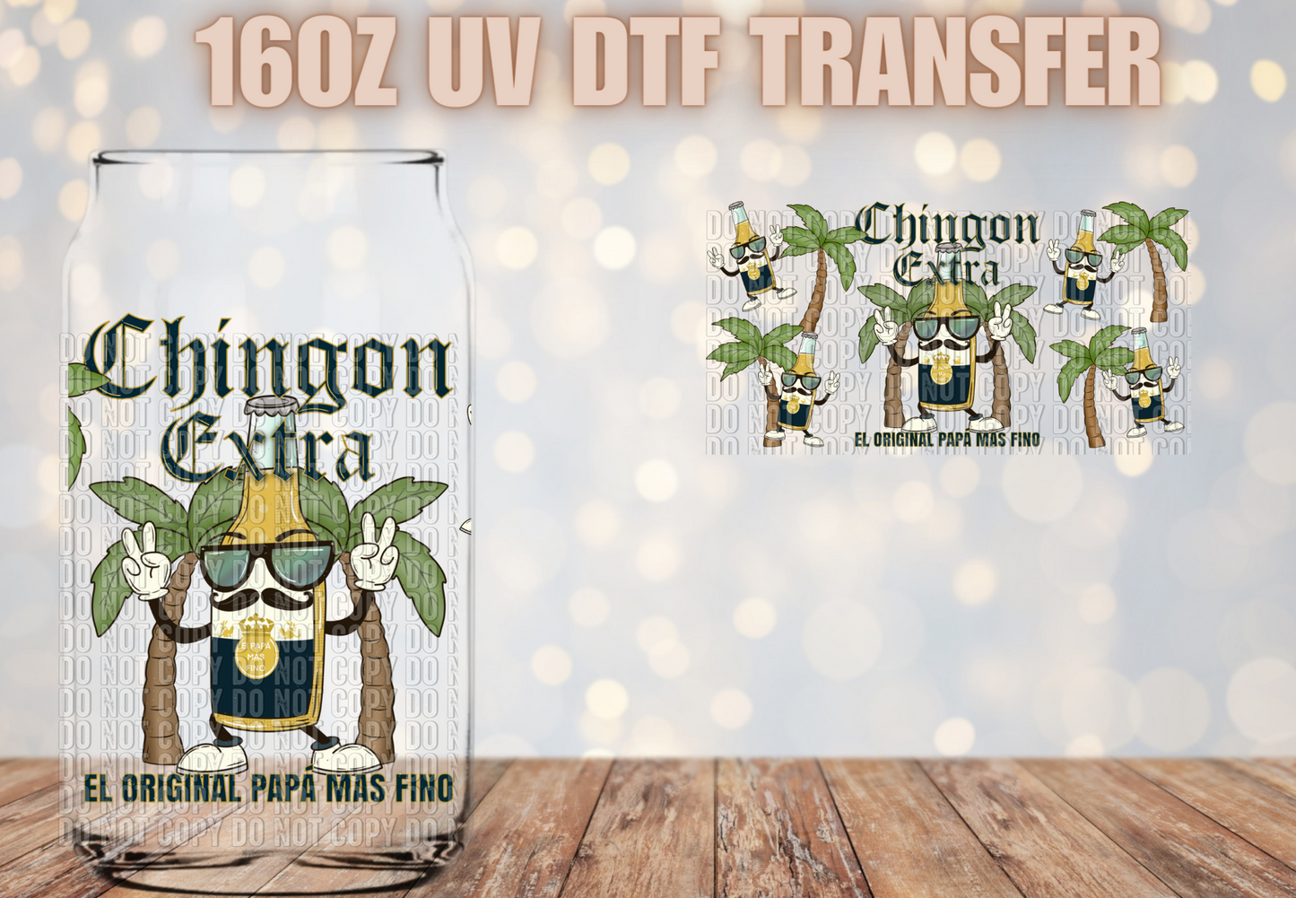 Chingon Extra UV DTF Wrap