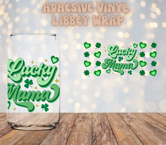 Lucky Mama Irish vibes   16oz Libbey Wrap