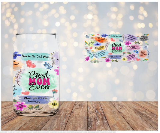 Best Mom Ever Libbey Sublimation Transfer