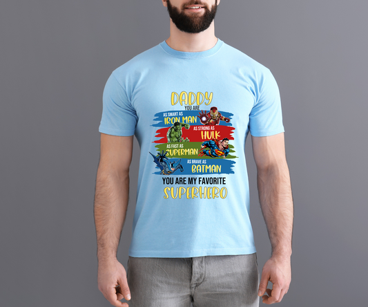 Daddy you are my superhero HTV