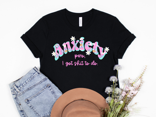 Anxiety pero I got shit to do HTV