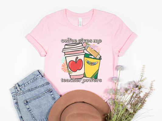 Coffee Gives me teacher powers HTV