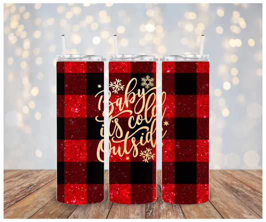 Baby it's cold outside Sublimation Transfer