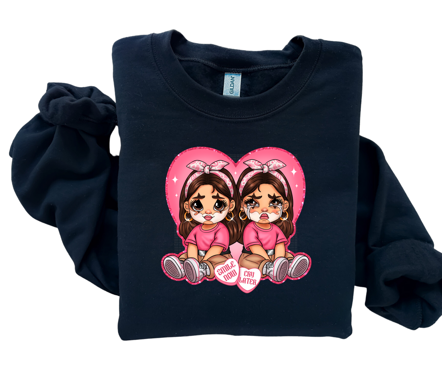 Smile Now Cry Later Sweatshirt