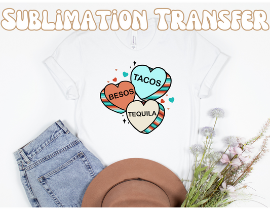 Tacos before tequila Sublimation Transfer