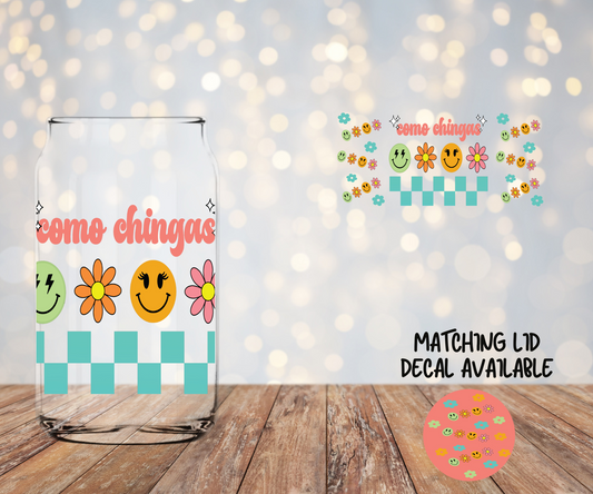 Como Chingas Libbey Wrap