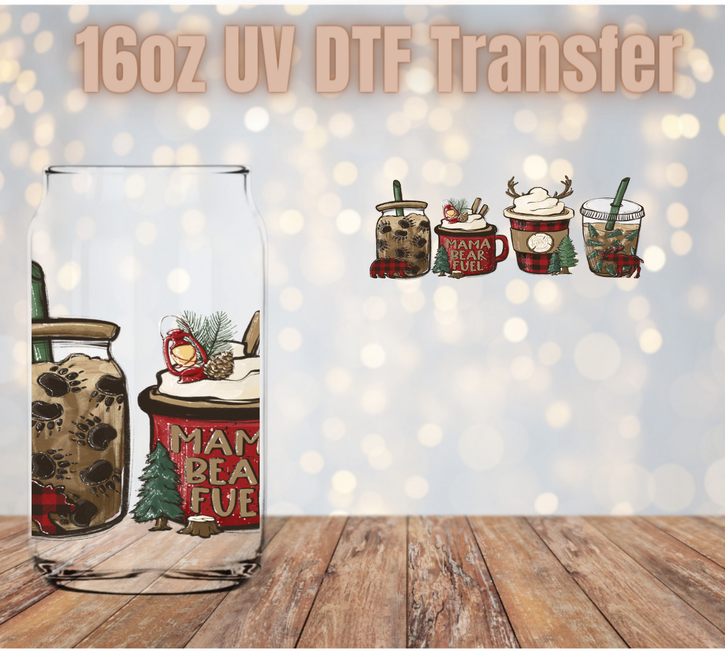 Mama Bear Fuel UV DTF Wrap