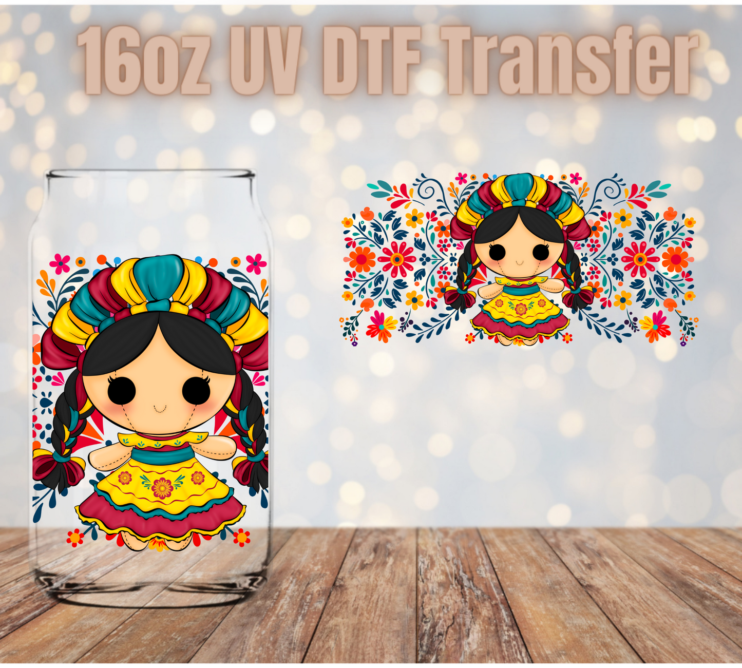Mexican Doll UV DTF Wrap