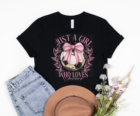 Just A Girl Who Loves Soccer DTF transfer