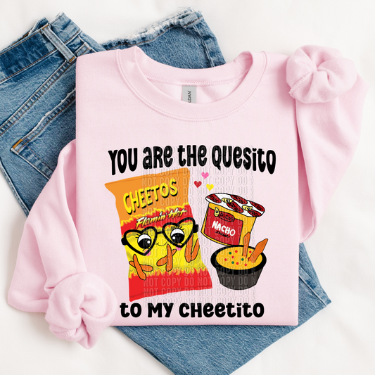 You are the quesito to my cheetito HTV