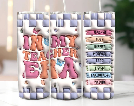 3D IN MY TEACHER ERA Sublimation Transfer