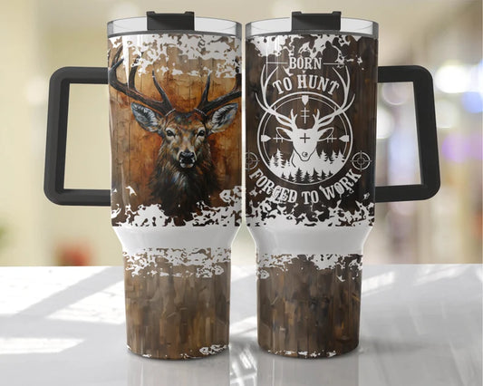 Born To Hunt 40oz Quencher Sublimation Transfer