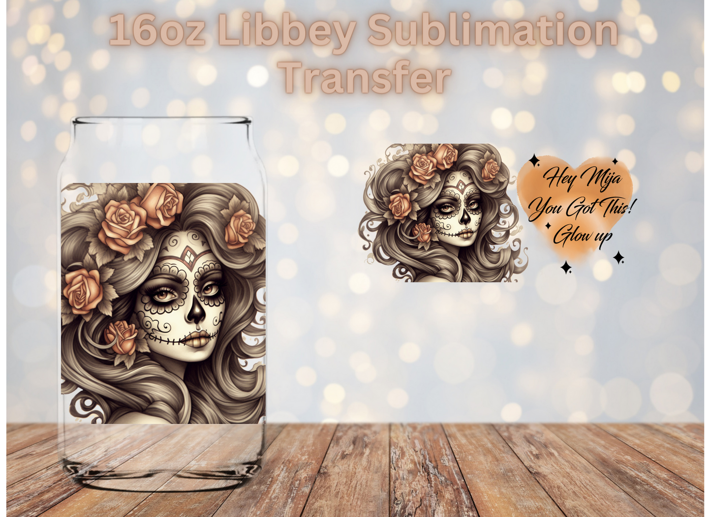 Hey Mija you got this GLOW UP Sublimation Transfer