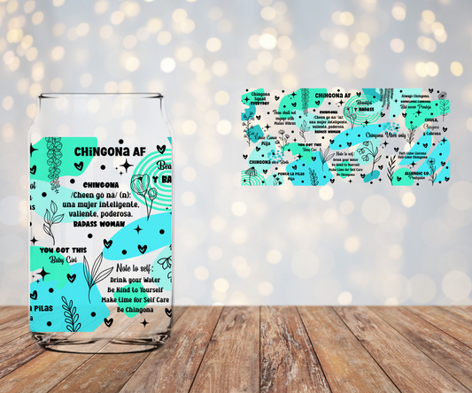 Chingona AF Libbey Sublimation Transfer