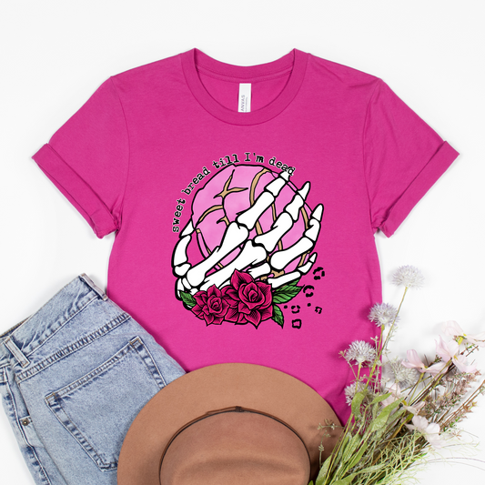 Sweet Bread Till I'm Dead