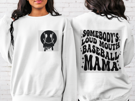 Loud Mouth Baseball Mama (2 transfers, front and back design)