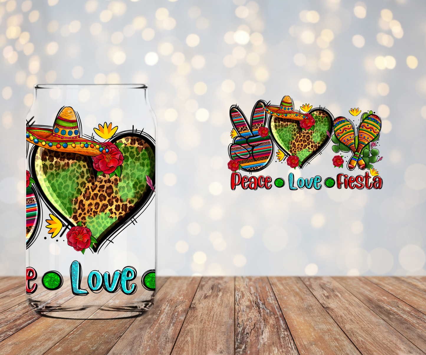 Peace Love Fiesta Libbey Sublimation Transfer