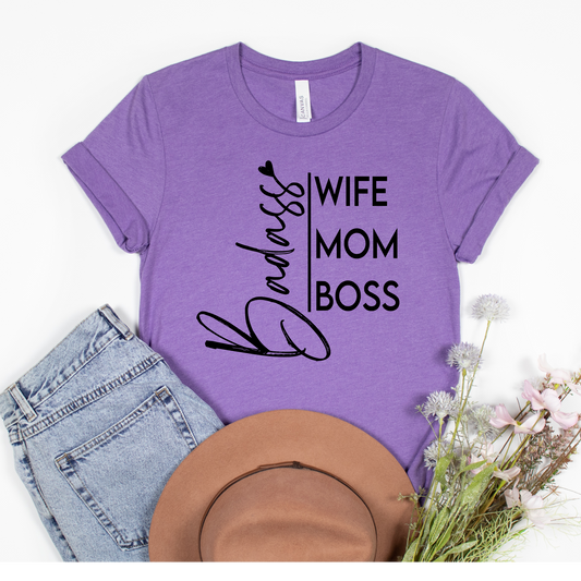 Badass Wife Mom Boss
