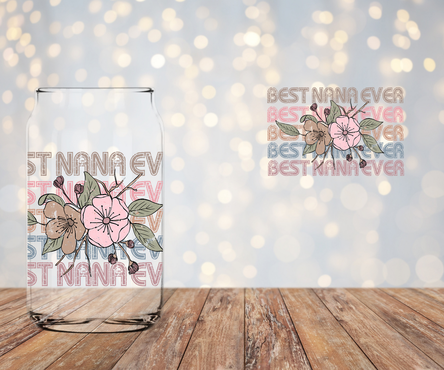 Best Nana Ever (2 images per page) Libbey Sublimation Transfer