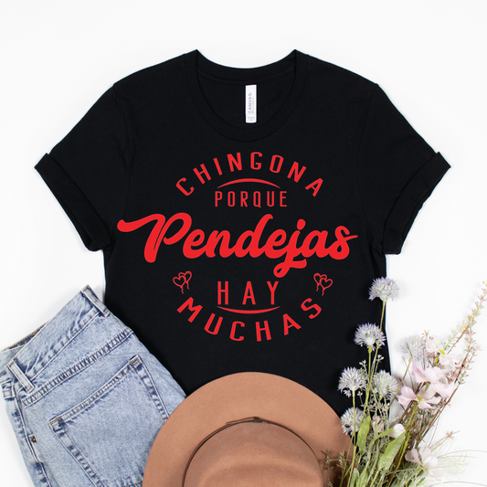 Chingona porque pendejas hay muchas (RED INK)