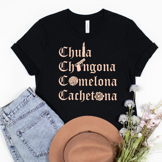 Chula Chingona Comelona Cachetona