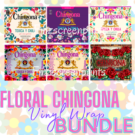 Floral Chingona Vinyl Wrap Bundle