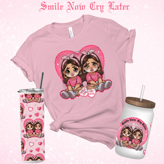 Smile Now Cry Later Bundle with HTV