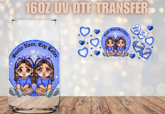 Smile now cry later blue  UV DTF Wrap