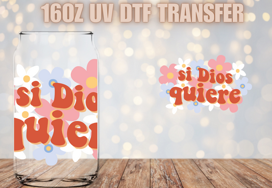 Si Dios Quiere  UV DTF Decal