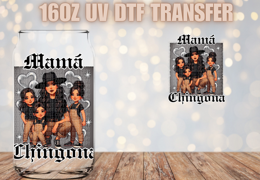 Mama Chingona 3 girls  UV DTF Decal