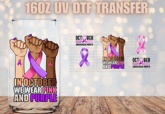 In October we wear pink and purple UV DTF