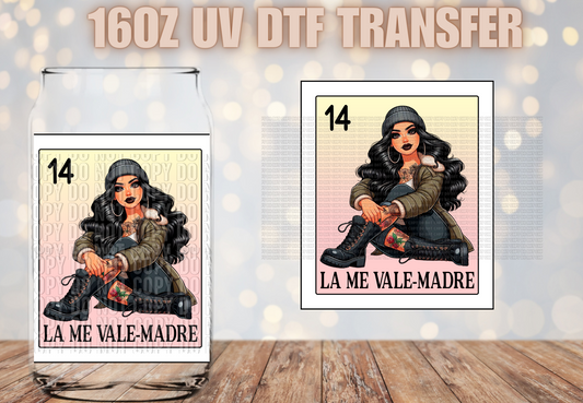 La Me Vale Madre UV DTF DECAL