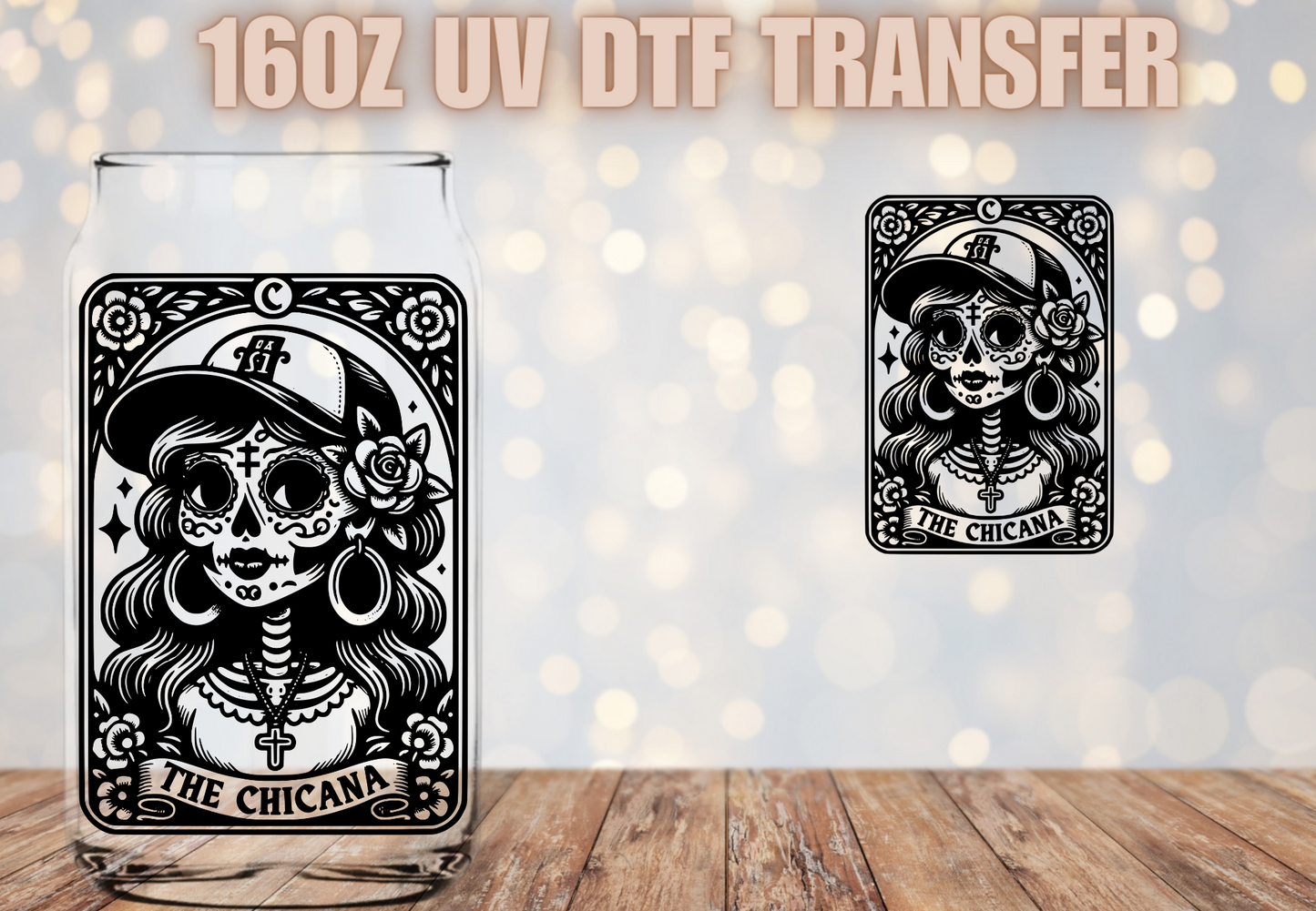 The Chicana UV DTF Decal