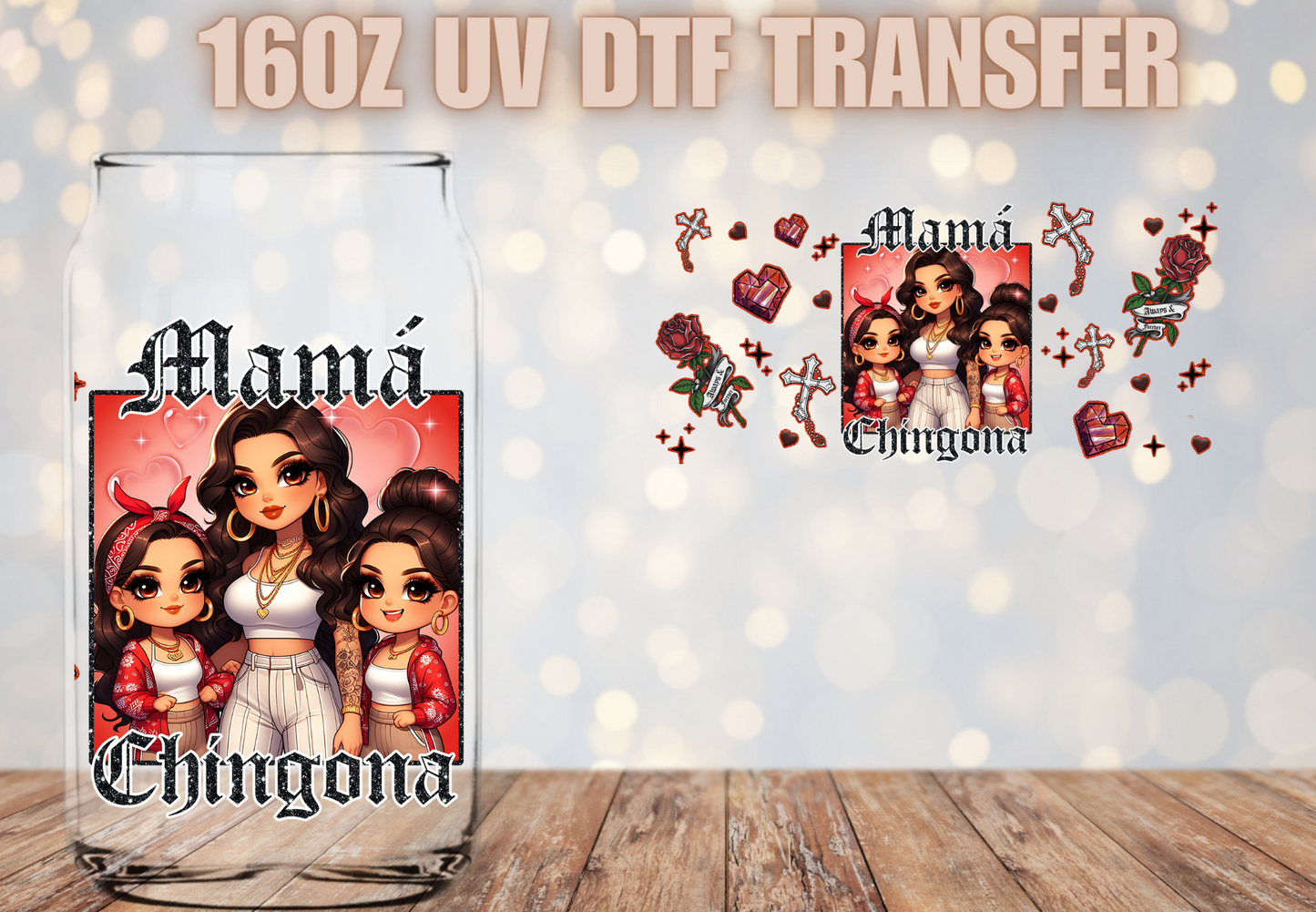 Mama chingona red   UV DTF Wrap