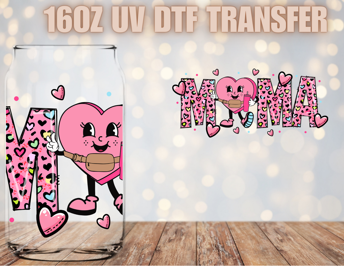 Mama VDay UV DTF Wrap