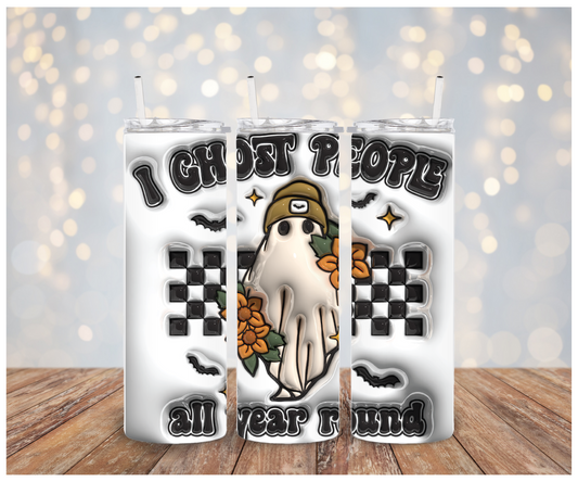 3D I Ghost People all year round   Sublimation Transfer