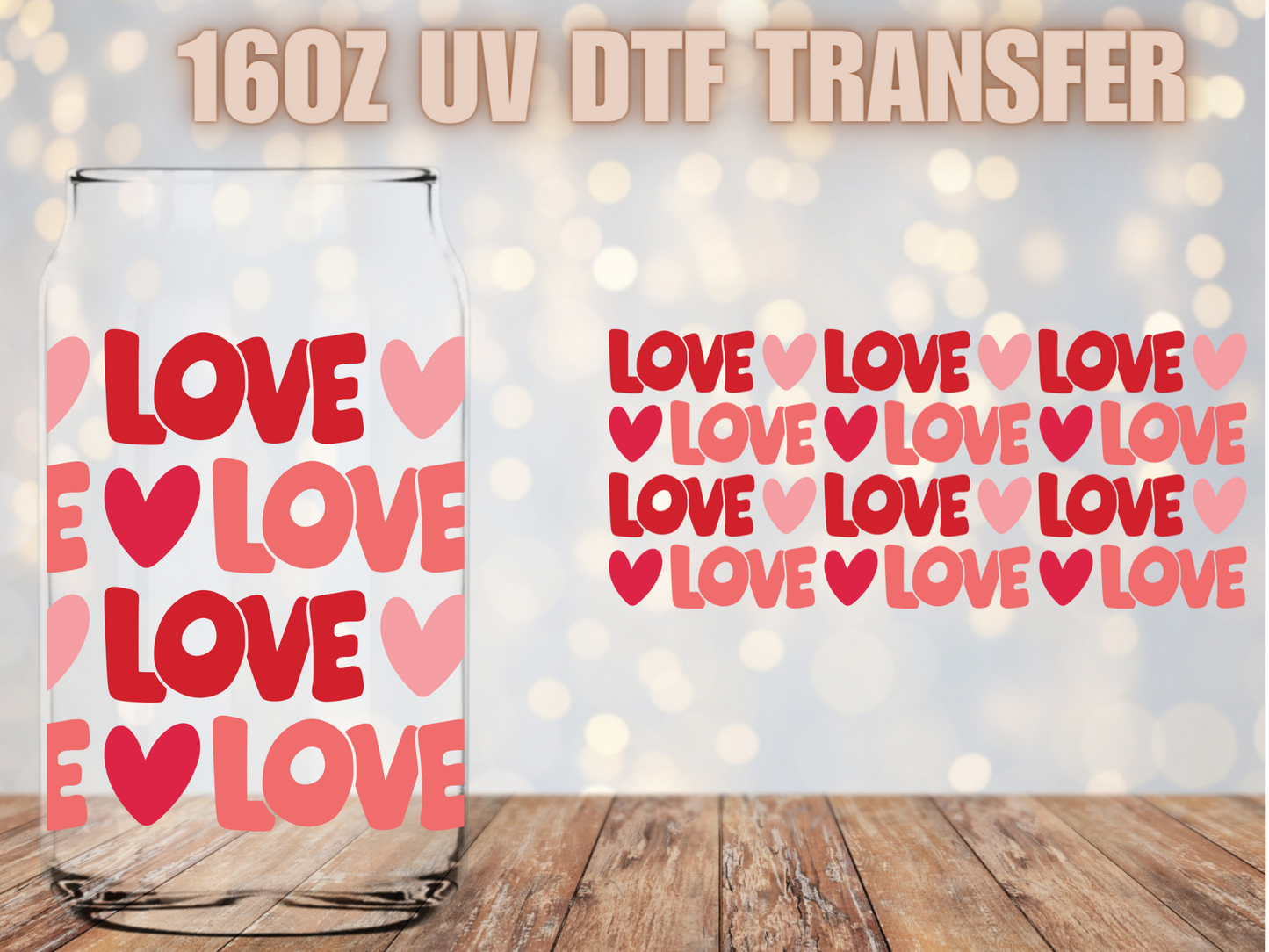 Love UV DTF Wrap