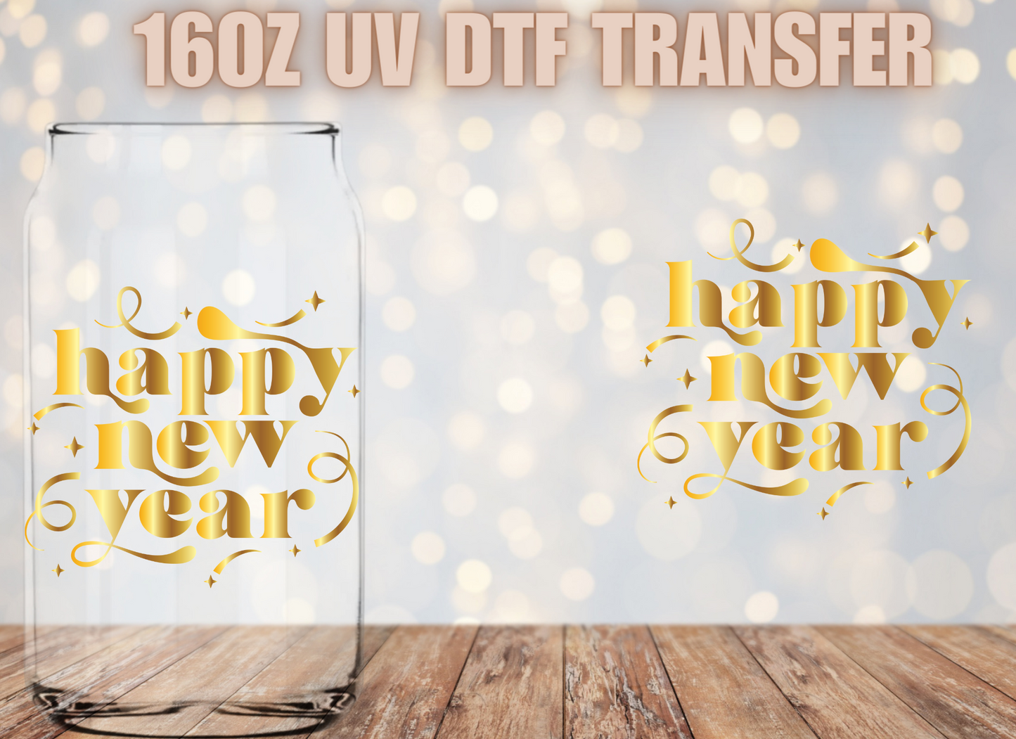 Happy New Year UV DTF Wrap