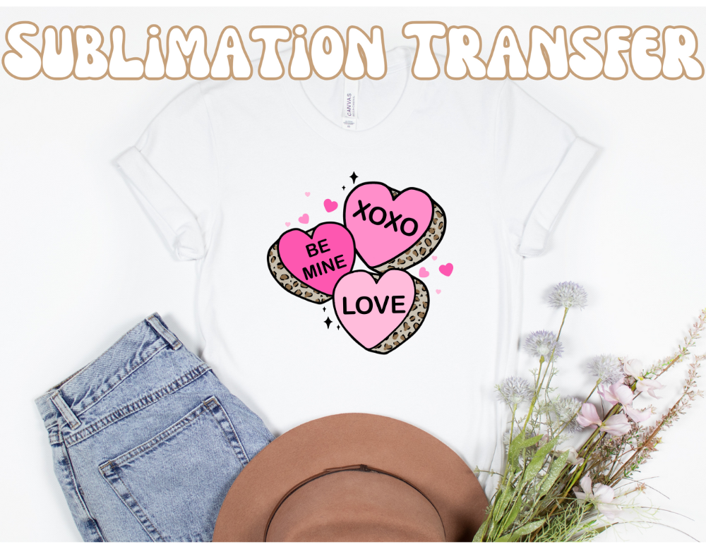 Xoxo be mine love  Sublimation Transfer