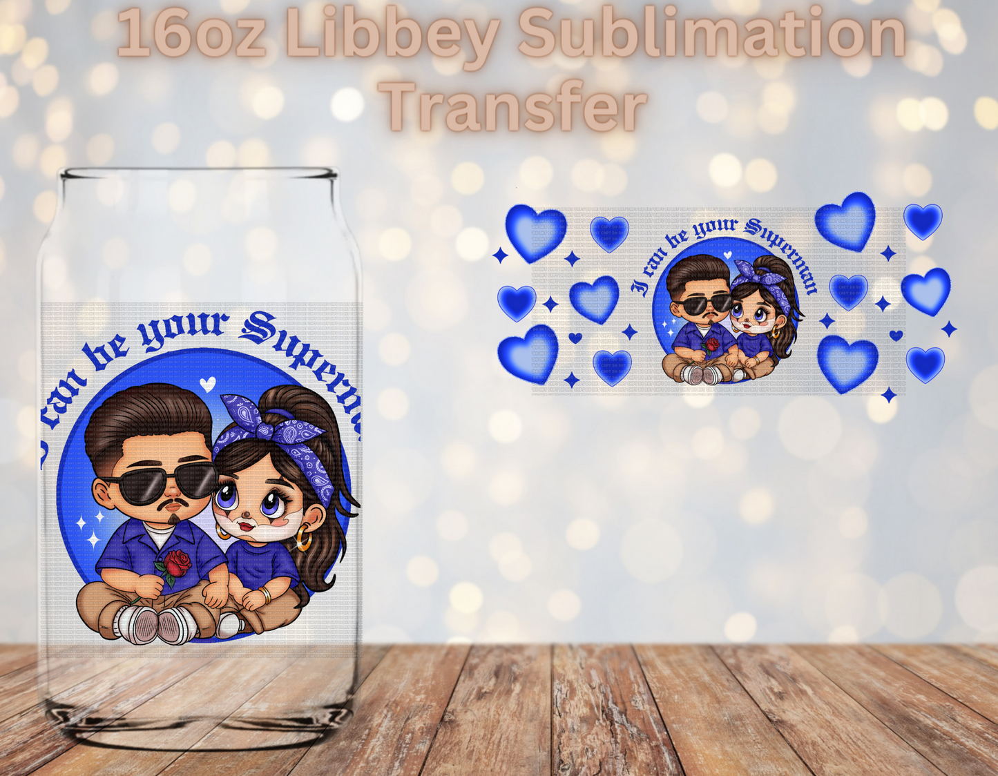 Your superman Blue Sublimation Transfer